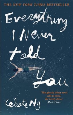 Everything I Never Told You: A Symphony of Silence and Unspoken Truths